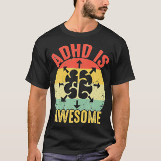 adhd ist für Kinder phantastisch T-Shirt
