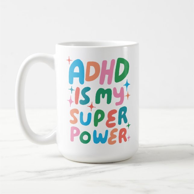 ADHD ist meine Superpower fröhliche Fun Bubble Let Kaffeetasse (Links)