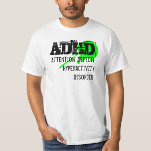 ADHD, T-Shirt