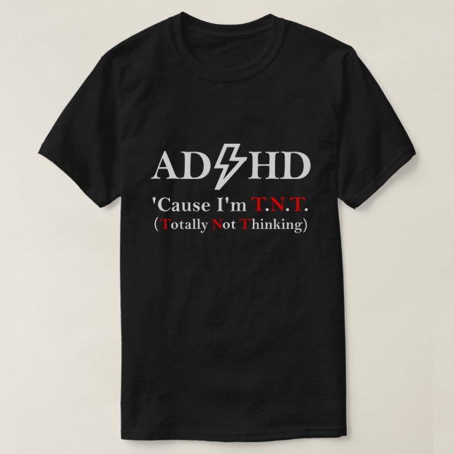 ADHD und Rock Musik. T-Shirt (Design vorne)