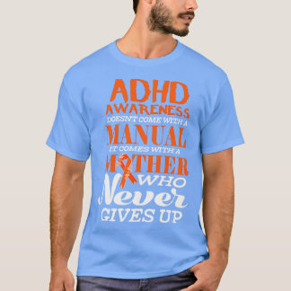 ADHS Awareness Doesnx27t ist mit einem Handbuch zu T-Shirt
