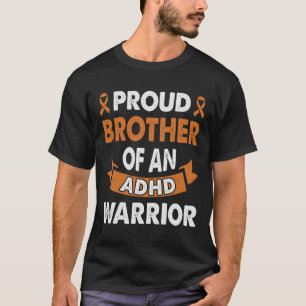 ADHS Awareness stolz Bruder eines Krieger Autismus T-Shirt