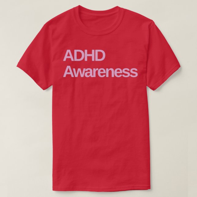 ADHS-Bewusstsein 8 T-Shirt (Design vorne)
