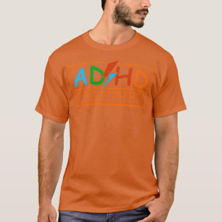 ADHS GEMEINSAME Sensibilisierung der Eltern Erwach T-Shirt