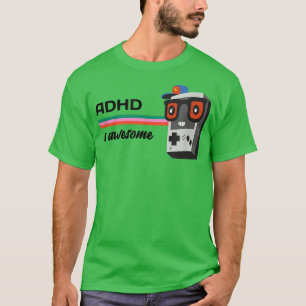 ADHS ist phantastisch, neurovielfältig, Supermacht T-Shirt