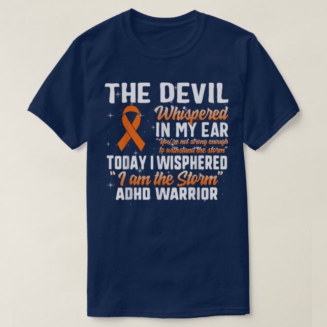ADHS-Krieger, ich bin der Sturm, psychischer Atten T-Shirt (Design vorne)