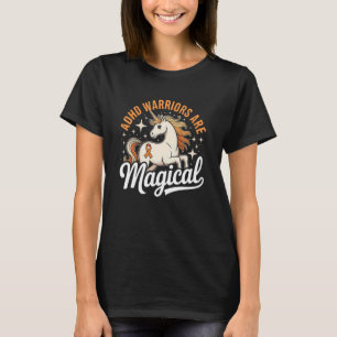 ADHS-Krieger Magisches Einhorn Bewusstsein T-Shirt