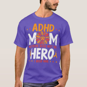 ADHS-Mama ADHD-Bewusstsein Embrase Neurovielfalt P T-Shirt