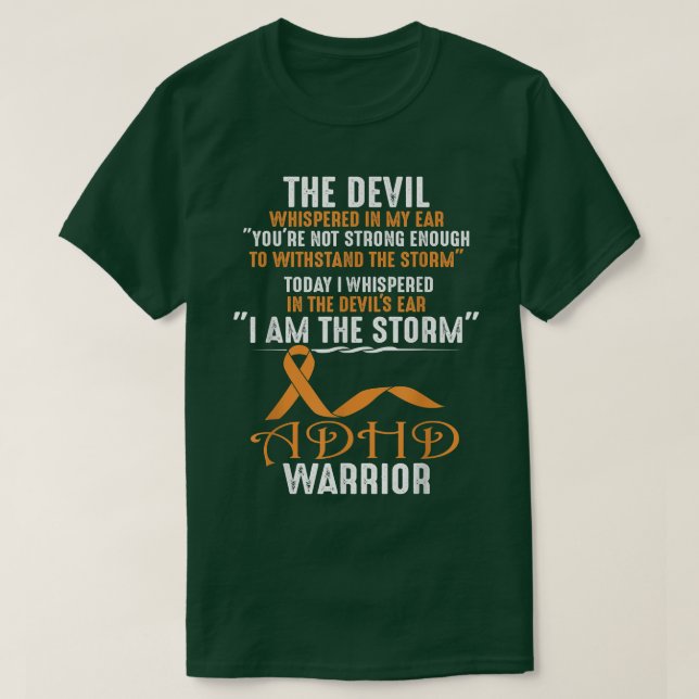 ADHS Neuroversität Bewusstsein I flüstern I Bin th T-Shirt (Design vorne)