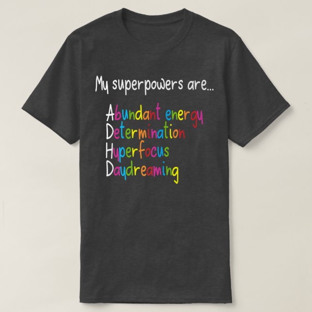 ADHS Supermacht Neurovielfalt Bewusstsein299 T-Shirt (Design vorne)