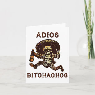 Adios Achos Cinco De Mayo Skeleton Drinks _1 Karte