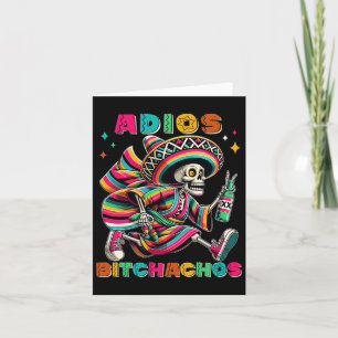 Adios Achos Funny Cinco De Mayo Drinking Men Woman Karte
