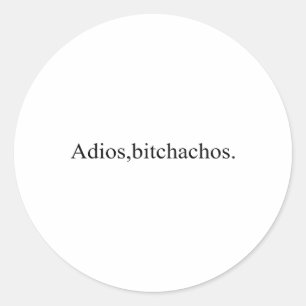 Adios Achos Funny Cinco De Mayo Party Runder Aufkleber