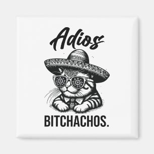 Adios Achos Katze in Sombrero Funny Spanish Funny Magnet