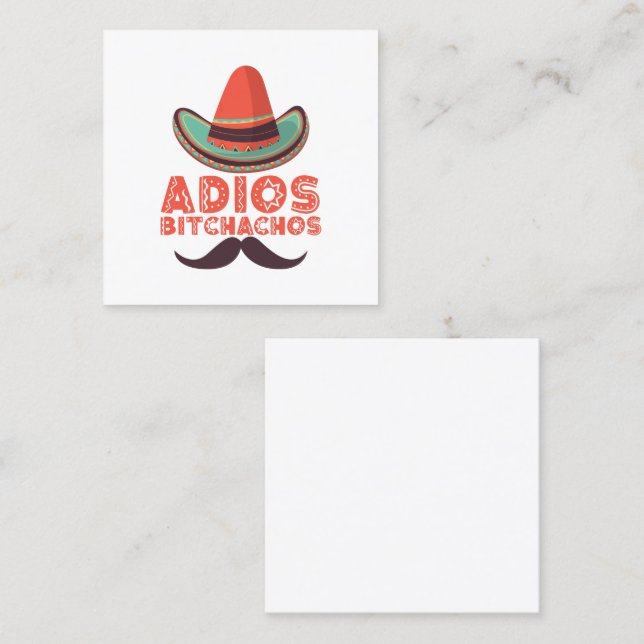 Adios Bitchachos Sombrero Retro Cinco De Mayo Quadratische Visitenkarte (Vorne/Hinten)