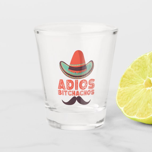 Adios Bitchachos Sombrero Retro Cinco De Mayo Schnapsglas (Vorderseite)