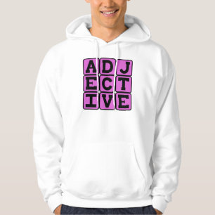Adjektiv, Wortart Hoodie