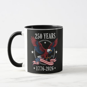 Adler und Flagge 250 Jahre 1776-2026 250. Tasse