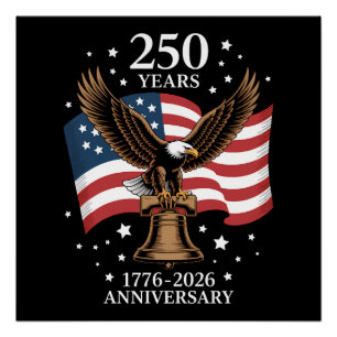 Adler und Flagge 250 Jahre Amerika 1776-2026 Poster