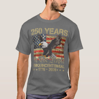 Adlerflagge 250 Jahre 1776 2026 250. Jubiläum U T-Shirt