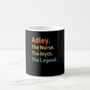 Adley Die Krankenschwester Der Mythos Die Legende  Kaffeetasse