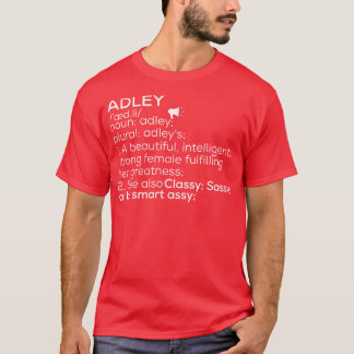 Adley Name Adley Definition Adley Weibliche Name A T-Shirt