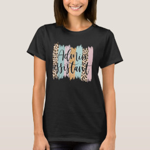 Admin Assistant Rainbow Leopard Team Office T-Shirt
