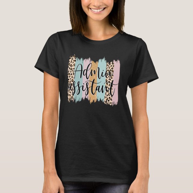 Admin Assistant Rainbow Leopard Team Office T-Shirt (Vorderseite)