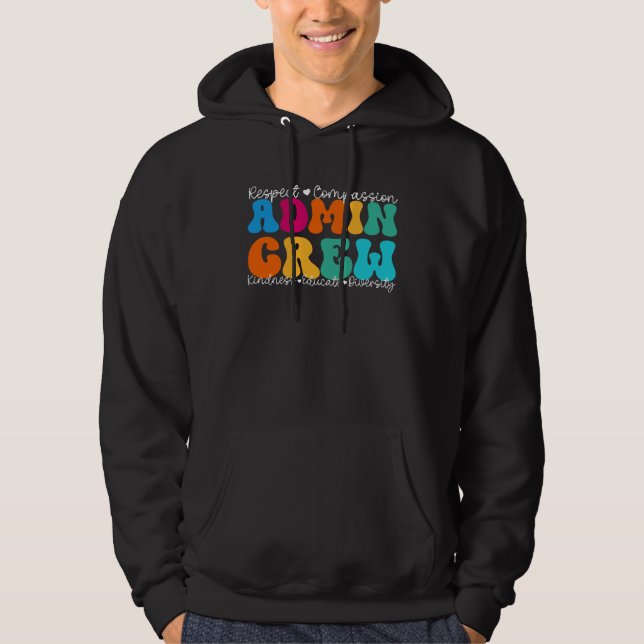 Admin Crew Appreciation Week Back to School Hoodie (Vorderseite)