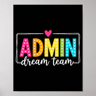 Admin Dream Team Zurück zur Schule Lehrer Schüler Poster