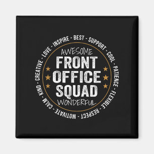 Admin Istant Funny Front Office Squad School Mitar Magnet