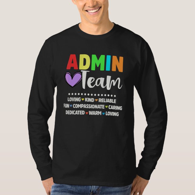 Admin School Assistant Squad Principal Team Admini T-Shirt (Vorderseite)