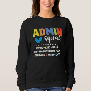 Admin Schulassistenten-Team Schulleiter Crew Admin Sweatshirt