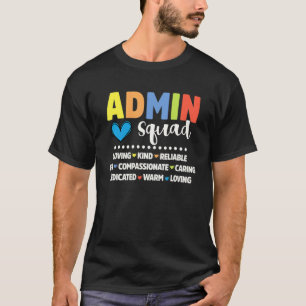 Admin Schulassistenten-Team Schulleiter Crew Admin T-Shirt