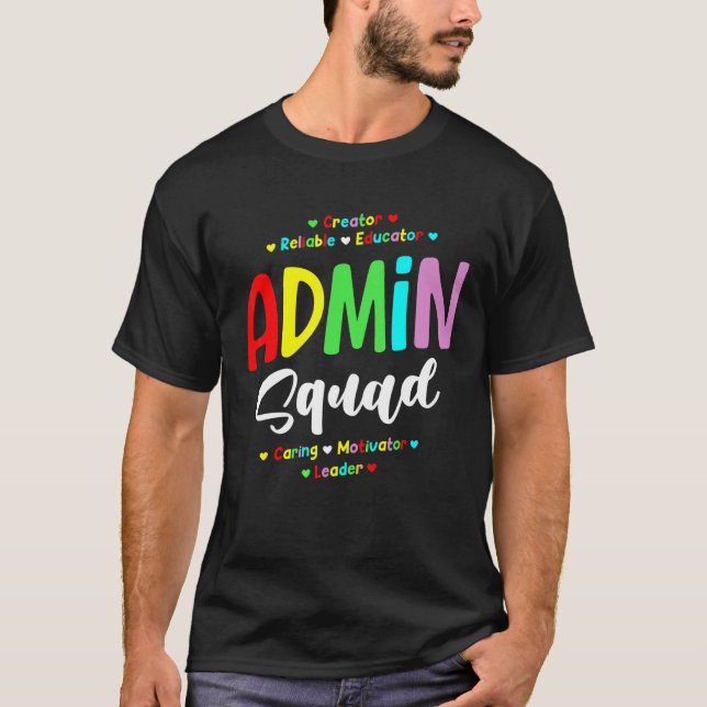 Admin Squad School Admin Assistant Hauptverwaltung T-Shirt (Vorderseite)