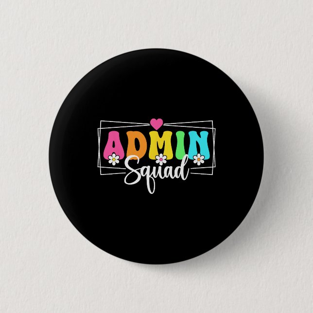 Admin Squad Schule Sofort Schulleiter Back To Scho Button (Vorderseite)