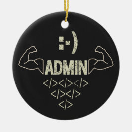 Administrator IT Sysadmin Informatiker Keramik Ornament