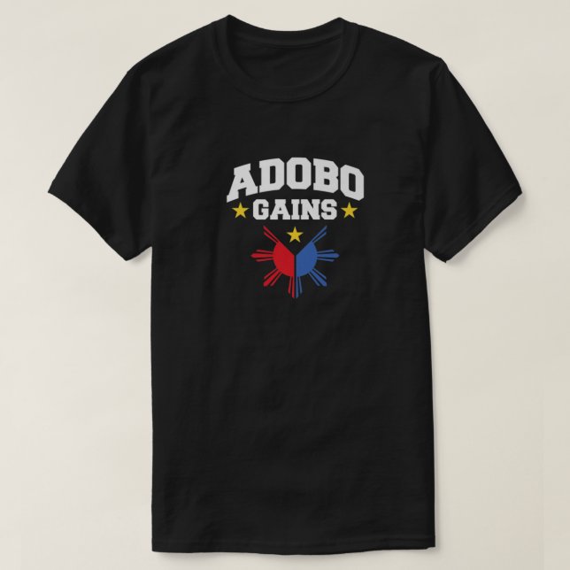 Adobo Gains Filipino Flag Pinoy Philippines T-Shirt (Design vorne)