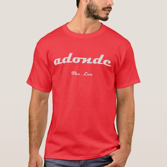 adonde - Der Lou-T - Shirt (Vorderseite)