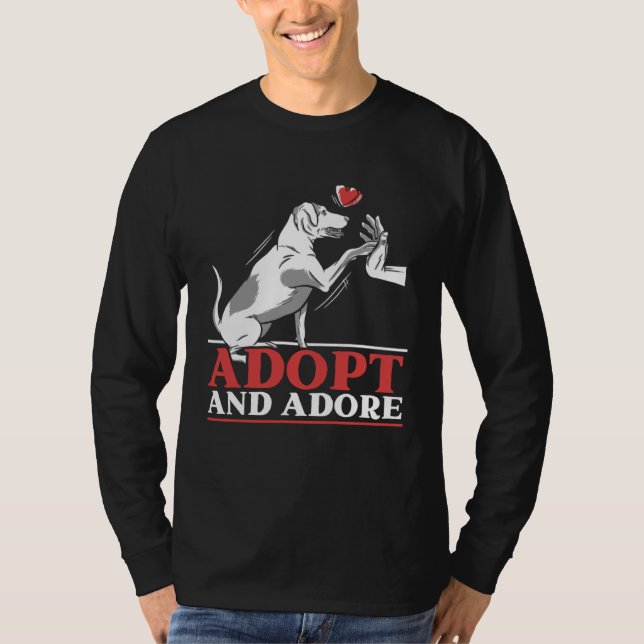 Adopt And Adore Animal Rights Activist Animal Resc T-Shirt (Vorderseite)