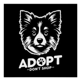 Adopt don't shop 3 poster