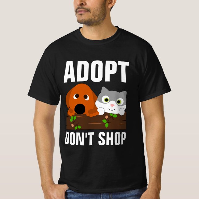 ADOPT DON'T SHOP T-Shirts (Devant)
