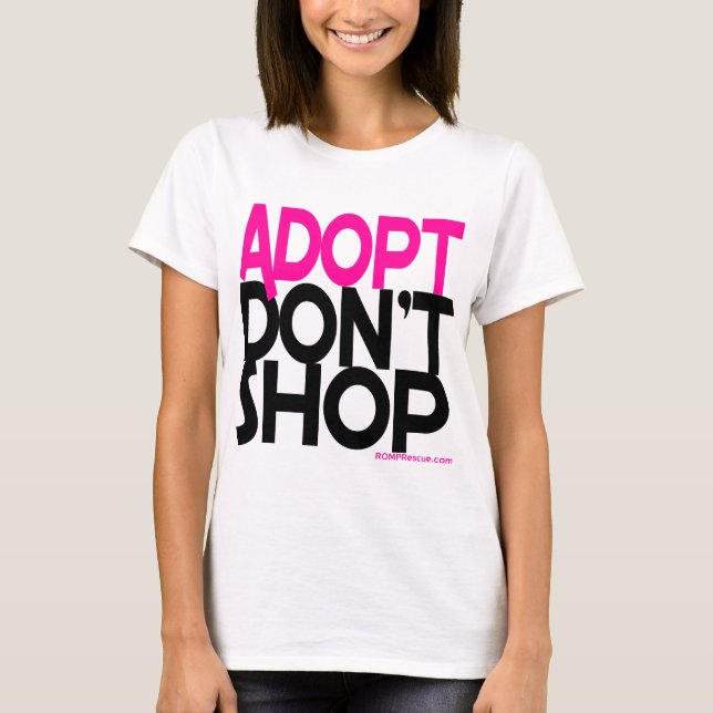Adopt kaufen nicht! Stützrettungs-Bemühungen! T-Shirt (Vorderseite)