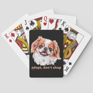 ADOPTIER, DON T SHOP (Japanisch Spanisch) niedlich Spielkarten