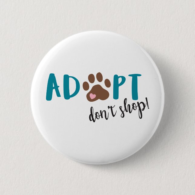 Adoptier Dont Shop Button (Vorderseite)