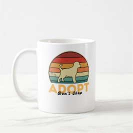 Adoptier Don't Shop - Rescue Hund Lover Kaffee Tas Kaffeetasse