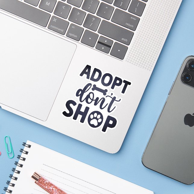 Adoptier Don't Shop Vinyl Aufkleber (Laptop mit iPhone)