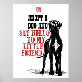 Adoptier einen großen Hund Poster