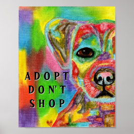 Adoptier kein Hunde-Sensibilitätspaket kaufen Poster