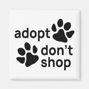 Adoptier keine Pfoten kaufen Magnet
